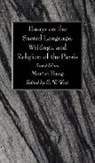 Martin Haug, E. W. West - Essays on the Sacred Language, Writings, and Religion of the Parsis, Second Edition