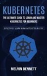Melvin Bennett - Kubernetes