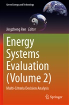 Jingzheng Ren - Energy Systems Evaluation (Volume 2)
