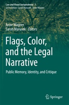 Marusek, Sarah Marusek, Anne Wagner - Flags, Color, and the Legal Narrative