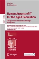 Qin Gao, Zhou, Jia Zhou - Human Aspects of IT for the Aged Population. Design, Interaction and Technology Acceptance