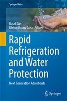 Baran Saha, Rasel Das, Bidyut Baran Saha - Rapid Refrigeration and Water Protection