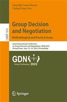 Danielle Costa Morais, Fang, Liping Fang, Danielle Costa Morais - Group Decision and Negotiation: Methodological and Practical Issues