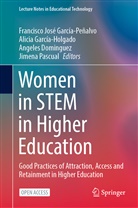 Angeles Dominguez, Angeles Dominguez et al, Alicia García-Holgado, Francisco José García-Peñalvo, Jimena Pascual - Women in STEM in Higher Education