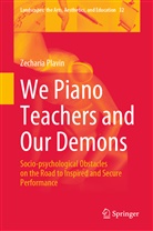 Zecharia Plavin - We Piano Teachers and Our Demons