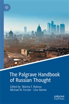 Marina F. Bykova, Michael N. Forster, Michael N Forster, Lina Steiner - The Palgrave Handbook of Russian Thought