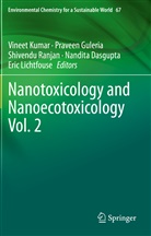 Nandita Dasgupta, Praveen Guleria, Vineet Kumar, Eric Lichtfouse, Shivendu Ranjan, Shivendu Ranjan et al - Nanotoxicology and Nanoecotoxicology Vol. 2