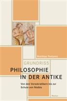 Matthias Perkams - Philosophie in der Antike, m. 1 Buch