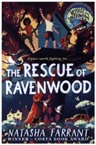 Natasha Farrant, Farrant Natasha - The Rescue of Ravenwood
