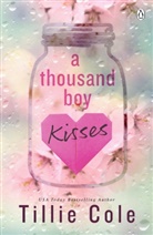 Tillie Cole, Cole Tillie - A Thousand Boy Kisses