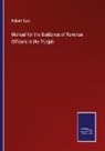 Robert Cust - Manual for the Guidance of Revenue Officers in the Punjab