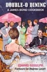 Edward Biddulph - Double-O Dining (hardback)