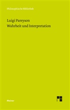 Luigi Pareyson, Gianluca de Candia, Gianluca De Candia - Wahrheit und Interpretation