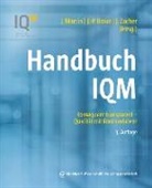 Jan-Peter Braun, Jan-Peter Braun (PD Dr. med.), Jörg Martin, Jochen Strauß, Jochen Strauss (Prof. Dr.), Josef Zacher... - Handbuch IQM