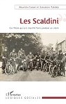 Maurizio Catani, Salvatore Palidda - Les Scaldini