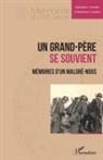 Sébastien Lobstein, Stéphane Lobstein - Un grand-père se souvient