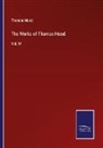 Thomas Hood - The Works of Thomas Hood
