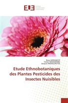 Rose Ahishakiye, Tatien Masharabu, Jacques Nkengurutse - Etude Ethnobotaniques des Plantes Pesticides des Insectes Nuisibles