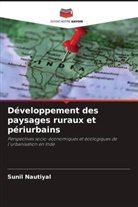 Sunil Nautiyal - Développement des paysages ruraux et périurbains