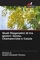 Reshma K., Geethu Elizabath Thomas - Studi filogenetici di tre generi: Senna, Chamaecrista e Cassia