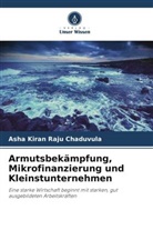 Asha Kiran Raju Chaduvula, Tadi Sobha Sri - Armutsbekämpfung, Mikrofinanzierung und Kleinstunternehmen