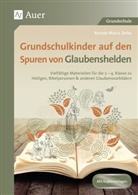 Renate Maria Zerbe - Grundschulkinder auf den Spuren von Glaubenshelden