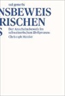 Christoph Mettler - Der Anscheinsbeweis im schweizerischen Zivilprozess