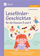 Annette Neubauer - Leseförder-Geschichten für die Klassen 3 und 4
