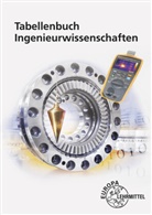 Silvia Ferdinand, Martin Kaulich, Falko Wieneke - Tabellenbuch Ingenieurwissenschaften