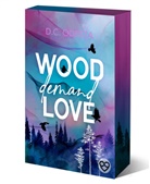 D C Odesza, D. C. Odesza, D.C. Odesza - Wood Demand Love