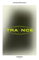 Leonhard Hieronymi - TRANCE