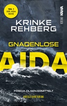 Krinke Rehberg, Kampenwand Verlag, Kampenwand Verlag - Gnadenlose AIDA