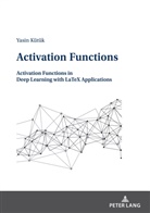 Yasin Kütük - Activation Functions