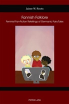 Jaime Roots, Celia Applegate, Celia Applegate et al, Kai Evers, Susan Gustafson, Gail Hart... - Fannish Folklore
