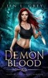 Jen L Grey - Demon Blood
