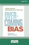 Matthew Freeman, Tiffany Jana - Overcoming Bias