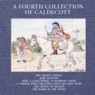 Randolph Caldecott - A Fourth Collection of Caldecott