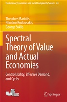 Theodore Mariolis, Nikolaos Rodousakis, Ge Soklis, George Soklis - Spectral Theory of Value and Actual Economies