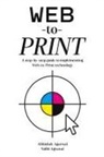 Abhishek Agarwal, Nidhi Agarwal - Web-to-Print