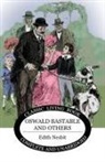 Edith Nesbit - Oswald Bastable and Others