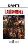 Dante Alighieri - Ilahi Komedya