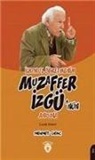 Mehmet Genc - Ilkokul Ögretmenim Muzaffer Izgünün Anisina
