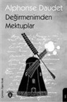 Alphonse Daudet - Degirmenimden Mektuplar