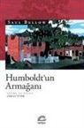 Saul Bellow - Humboldtun Armagani