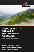 Bartolomé Lajara-Marco, Javier Martínez-Falcó, Patrocinio Zaragoza-Sáez - RESPONSABILITÀ SOCIALE E SOSTENIBILITÀ AZIENDALE