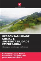 Bartolomé Lajara-Marco, Javier Martínez-Falcó, Patrocinio Zaragoza-Sáez - RESPONSABILIDADE SOCIAL E SUSTENTABILIDADE EMPRESARIAL
