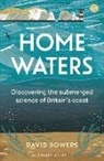 David Bowers - Home Waters