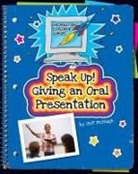 Jeff McHugh, Kathleen Petelinsek - Speak Up! Giving an Oral Presentation