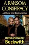 David And Nancy Beckwith - A Ransom Conspiracy