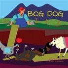 David Hutchison - Bog Dog